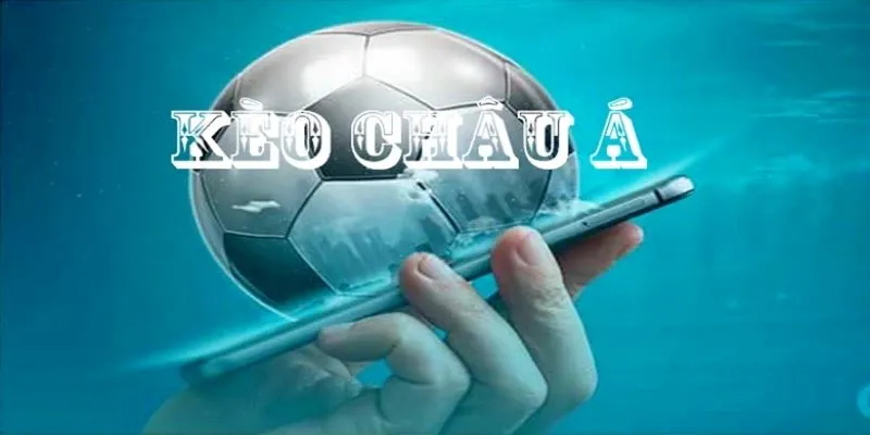 Giới thiệu về kèo cược châu Á hấp dẫn